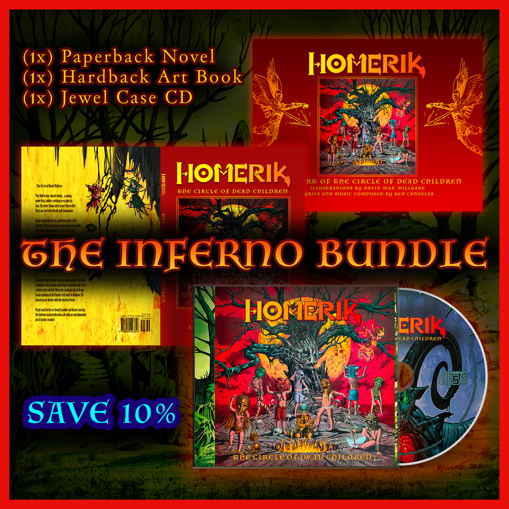 Homerik "The Circle of Dead Children" The Inferno Bundle